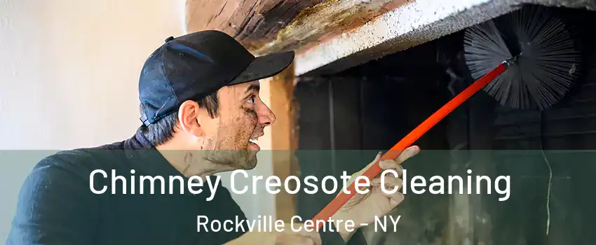  Chimney Creosote Cleaning Rockville Centre - NY