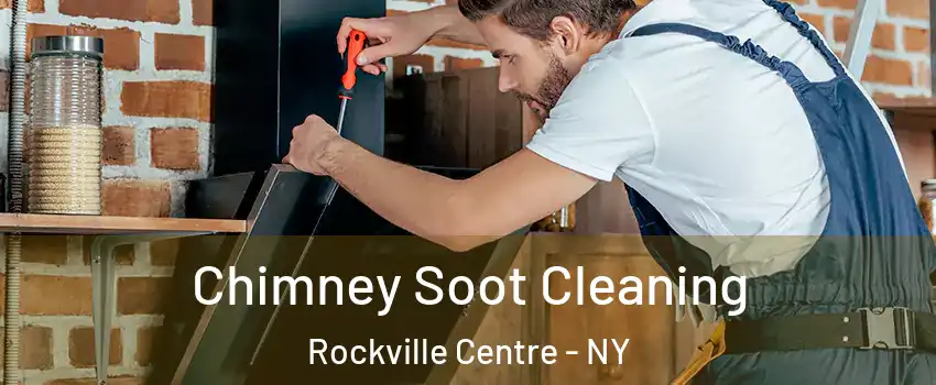  Chimney Soot Cleaning Rockville Centre - NY