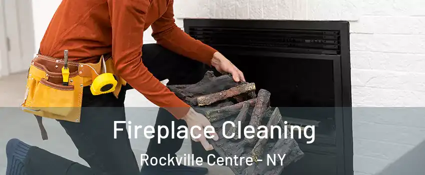  Fireplace Cleaning Rockville Centre - NY