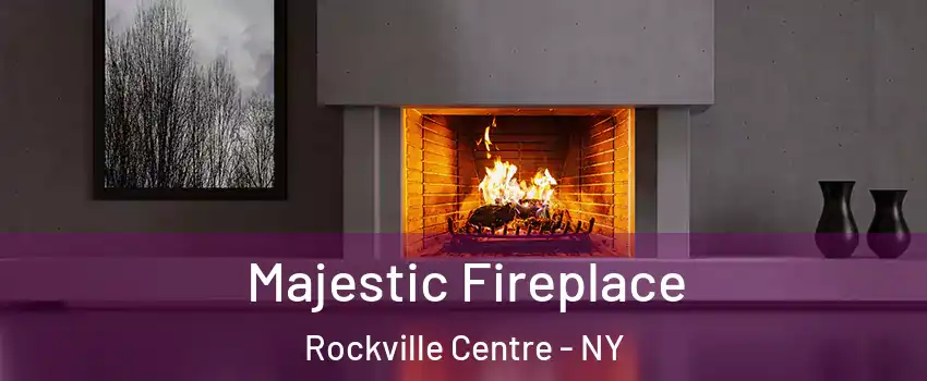  Majestic Fireplace Rockville Centre - NY